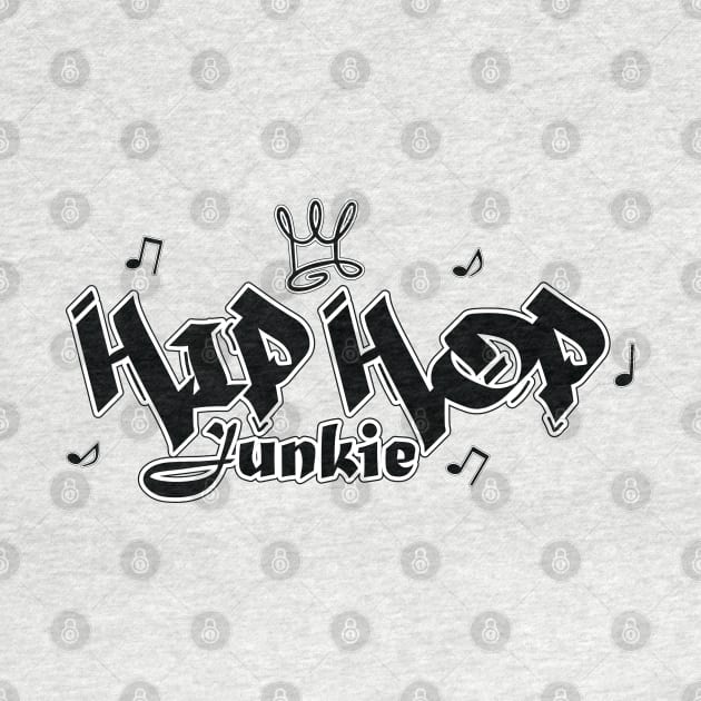 Hip-Hop Junkie by Merch House